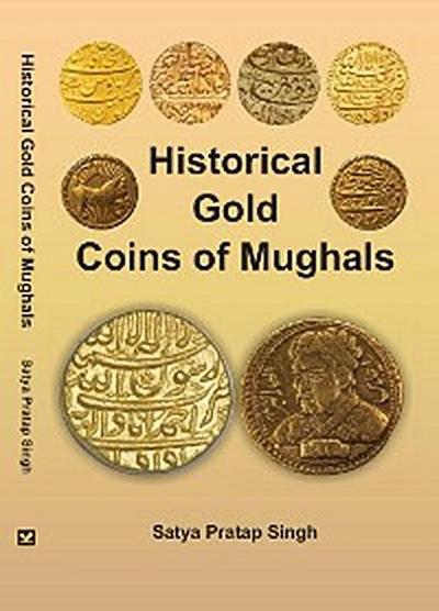 Historical Gold Coins of Mughals