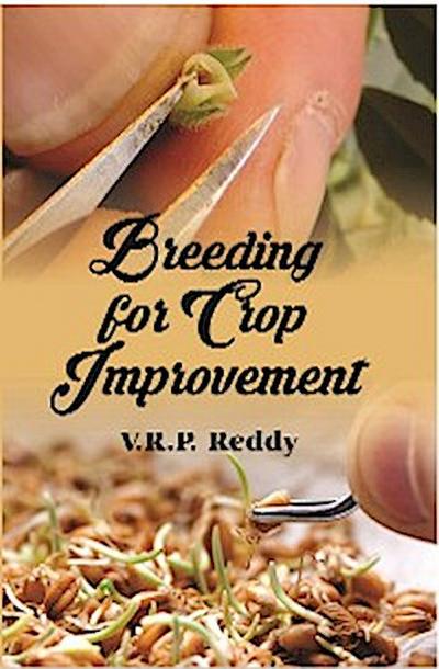 Breeding For Crop Improvement