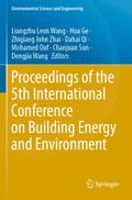 Proceedings of the 5th International Conference on Building Energy and Environment