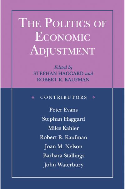 The Politics of Economic Adjustment