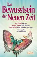 2012 - Das Bewusstsein der Neuen Zeit