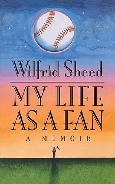My Life as a Fan