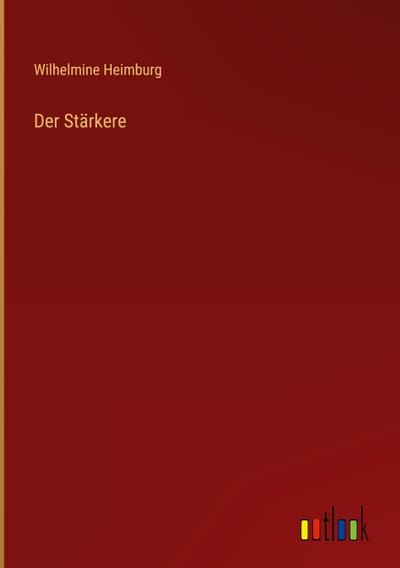 Der Stärkere