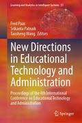 New Directions in Educational Technology and Administration