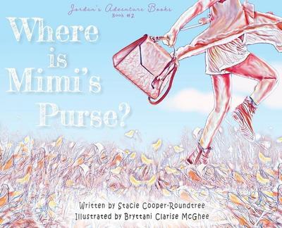 Where is Mimi’s Purse?