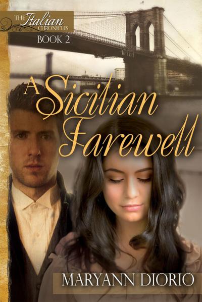 A Sicilian Farewell (The Italian Chronicles Trilogy, #2)