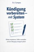 Kündigung vorbereiten – mit System