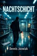 Nachtschicht