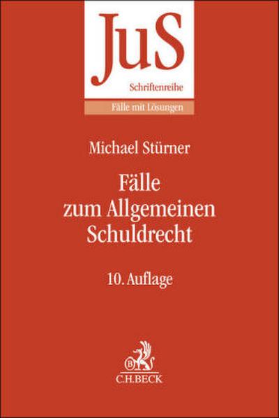 Fälle zum Allgemeinen Schuldrecht