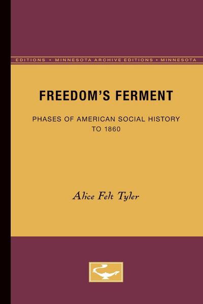 Freedom’s Ferment