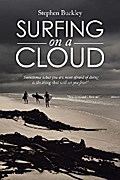 Surfing on a Cloud
