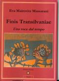 Finis Transilvaniae - Una voce dal tempo