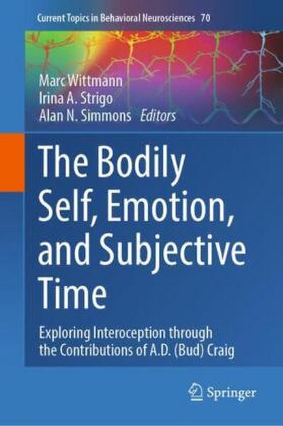 The Bodily Self, Emotion, and Subjective Time