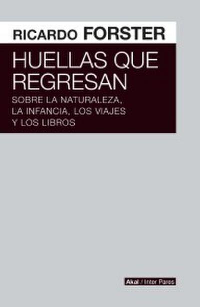 Huellas que regresan