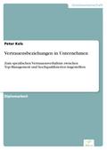 Vertrauensbeziehungen in Unternehmen