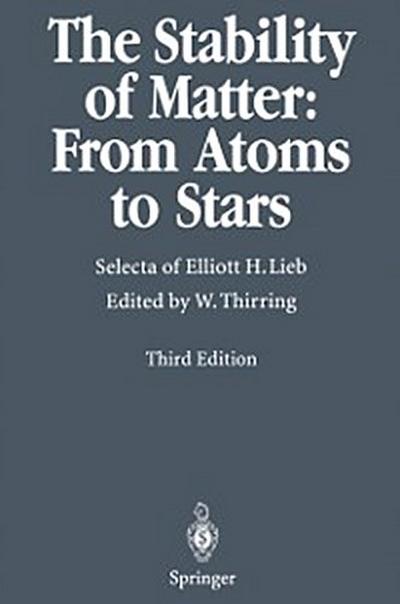 Stability of Matter: From Atoms to Stars