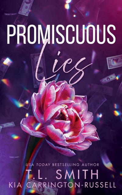 Promiscuous Lies