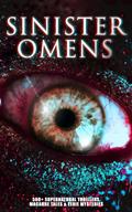 SINISTER OMENS: 560+ Supernatural Thrillers, Macab