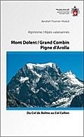 Mont Dolent / Grand Combin / Pigne d’Arolla