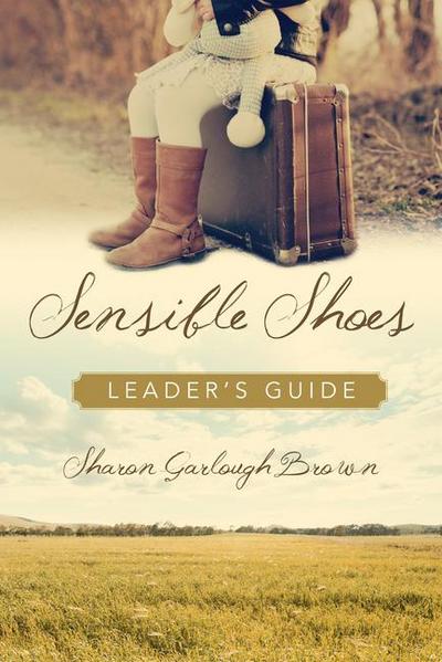 Sensible Shoes Leader’s Guide