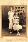 I’ll Be Seeing You