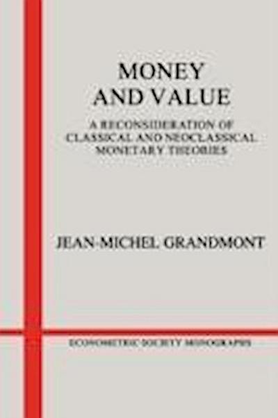 Jean-Michel Grandmont, G: Money and Value