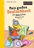 Mein großes Deutschbuch mit Rabe Linus - 1. Klasse