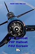 F4F Wildcat - F6F Hellcat - F4U Corsair