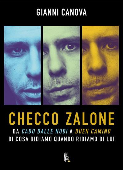 Checco Zalone. Da ’Cado dalle nubi’ a ’Buen Camino’, di cosa ridiamo quando ridiamo di lui