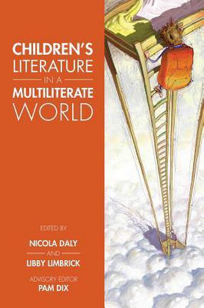 Children’s Literature in a Multiliterate World