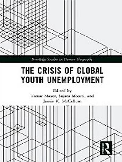 Crisis of Global Youth Unemployment