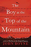 Boy at the Top of the Mountain - John Boyne