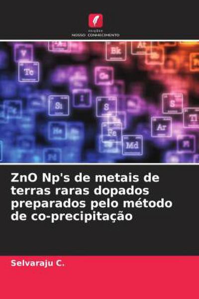 ZnO Np’s de metais de terras raras dopados preparados pelo método de co-precipitação