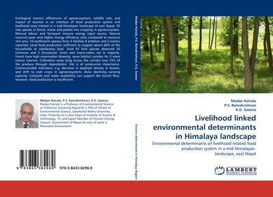 Livelihood linked environmental determinants in Himalaya landscape