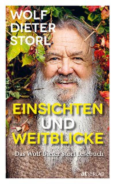 Einsichten und Weitblicke (eBook, EPUB) - Wolf-Dieter Storl