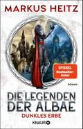 Die Legenden der Albae - Dunkles Erbe