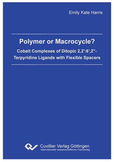 Polymer or Macrocycle? Cobalt Complexes of Ditopic 2,2’:6’,2"- Terpyridine Ligands with Flexible Spacers
