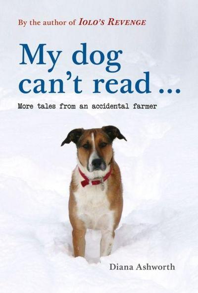My dog can’t read ...