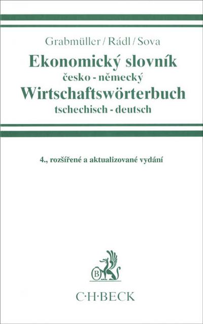 Ekonomický slovník: Cesko - Nemecky/Tschechisch - Deutsch