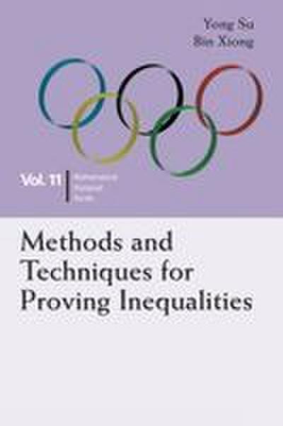 METHODS AND TECHNIQUES FOR PROVING INEQUALITIES