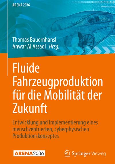 Fluide Fahrzeugproduktion für die Mobilität der Zukunft