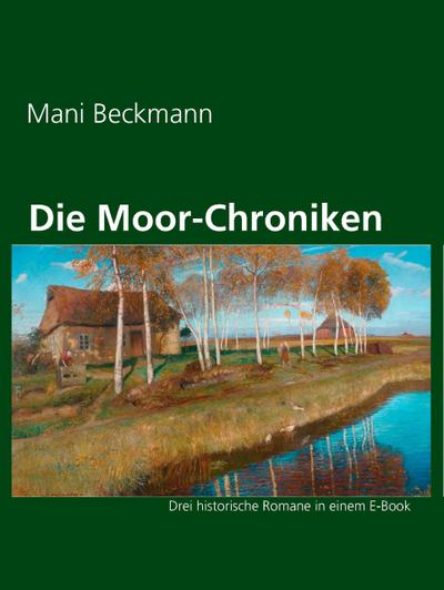 Die Moor-Chroniken