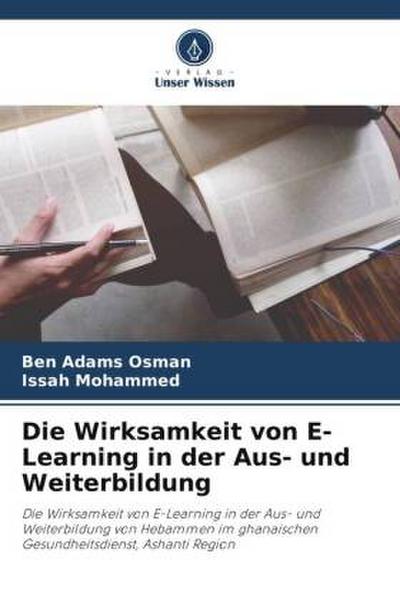 Die Wirksamkeit von E-Learning in der Aus- und Weiterbildung
