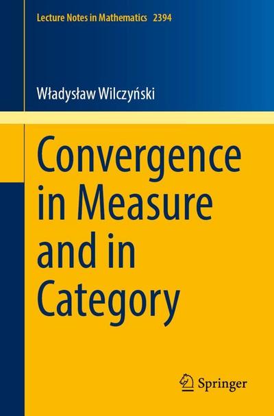 Convergence in Measure and in Category