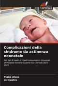 Complicazioni della sindrome da astinenza neonatale