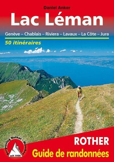 Lac Léman (Guide de randonnées)