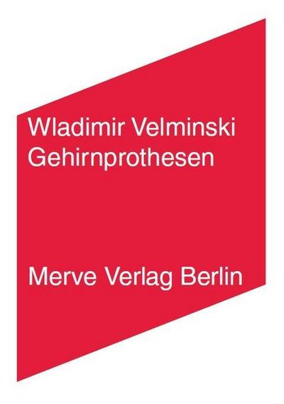 Velminski,Gehirnprothesen