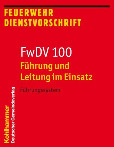 Führung und Leitung im Einsatz