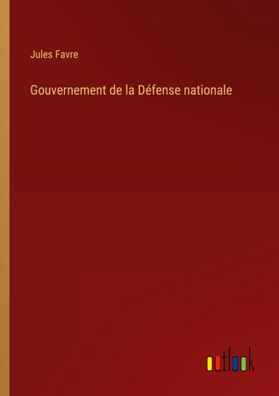 Gouvernement de la Défense nationale