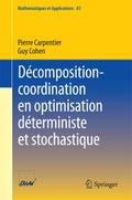 Décomposition-coordination en optimisation détermi